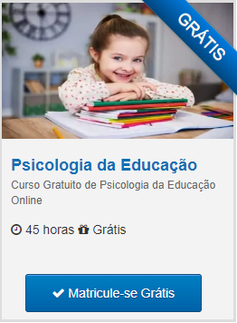 CURSO GRATUITO DE PSICOLOGIA DA EDUCAÇÃO ONLINE – COM OPÇÃO DE CERTIFICADO VÁLIDO!