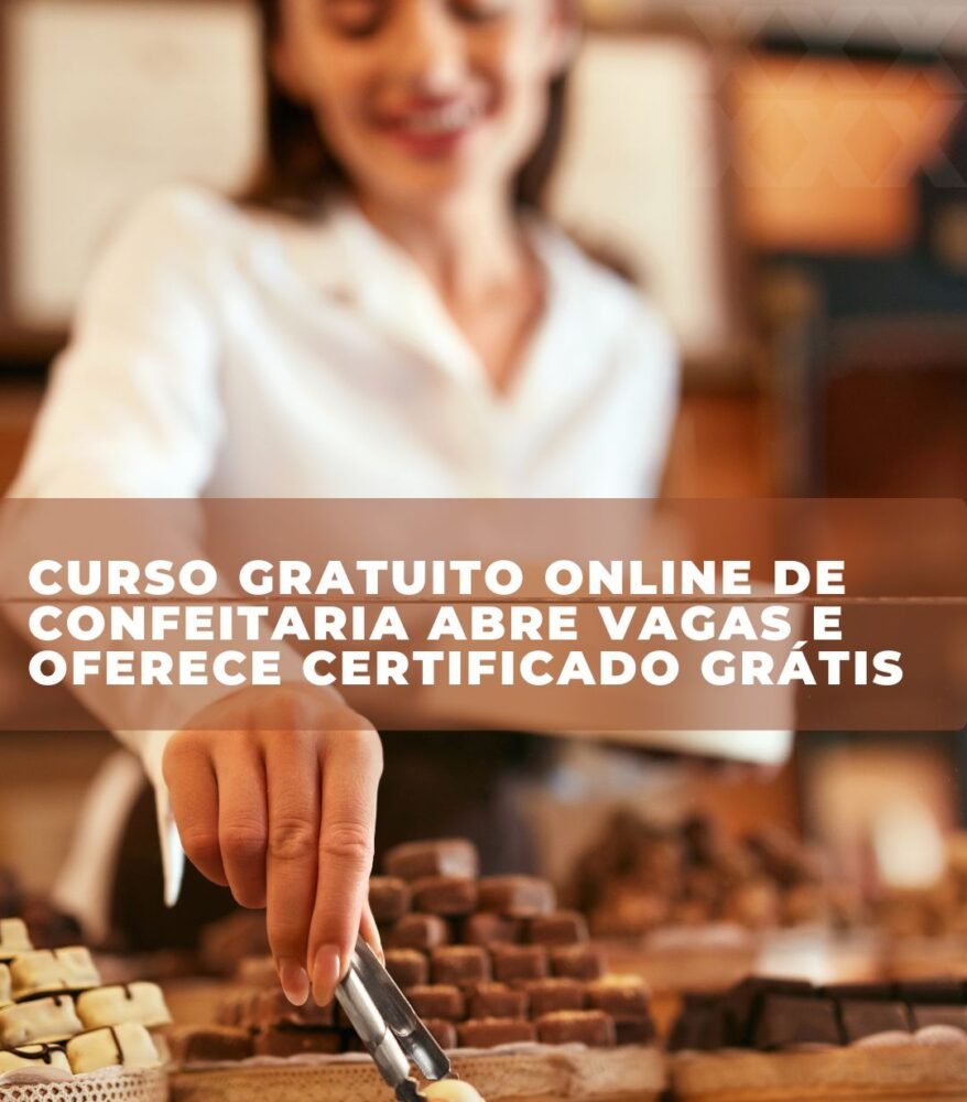 CURSO GRATUITO ONLINE DE CONFEITARIA ABRE VAGAS E OFERECE CERTIFICADO GRÁTIS