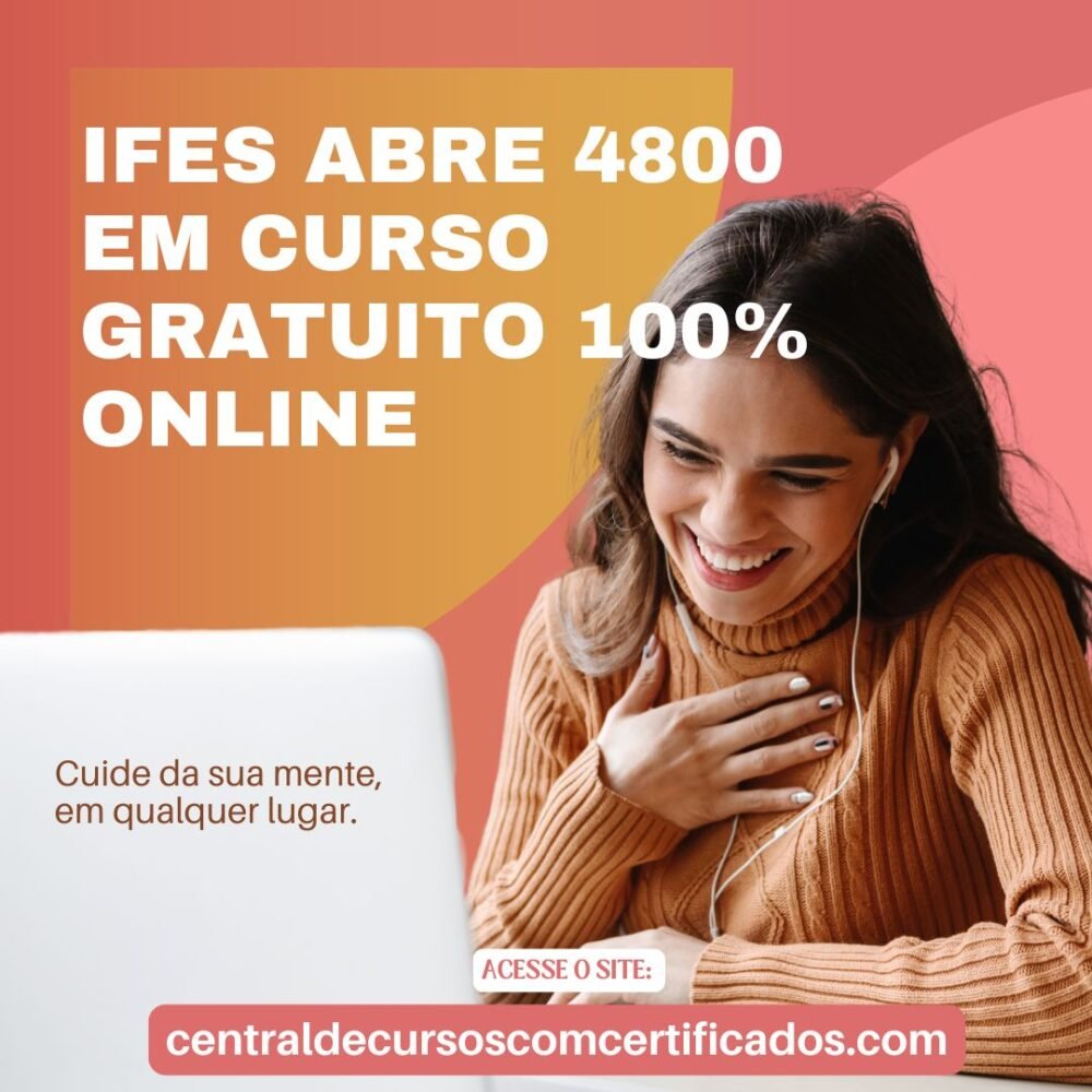 IFES ABRE 4800 EM CURSO GRATUITO 100% ONLINE